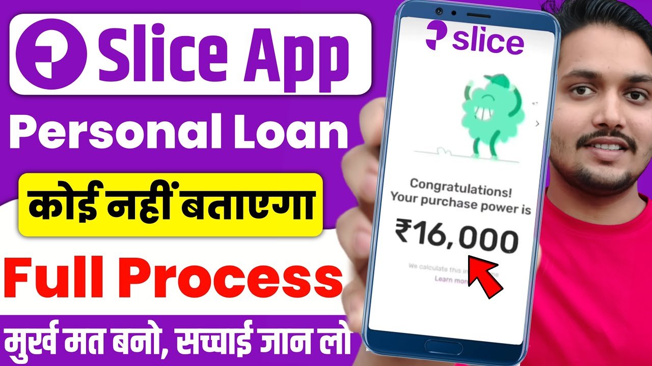 Slice Loan App